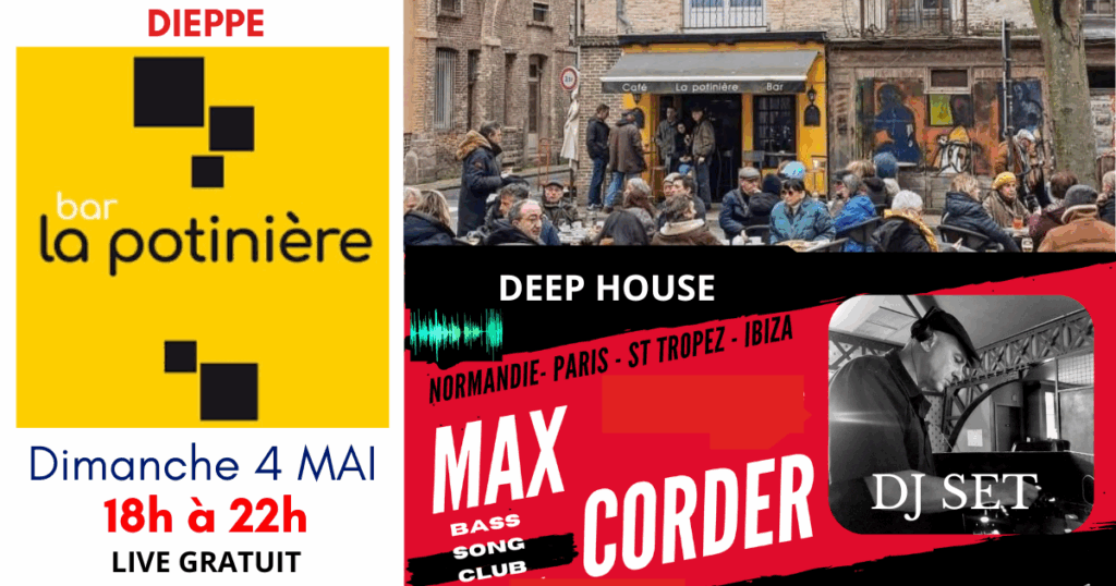 DJ A DIEPPE LE DIMANCHE 4 MAI