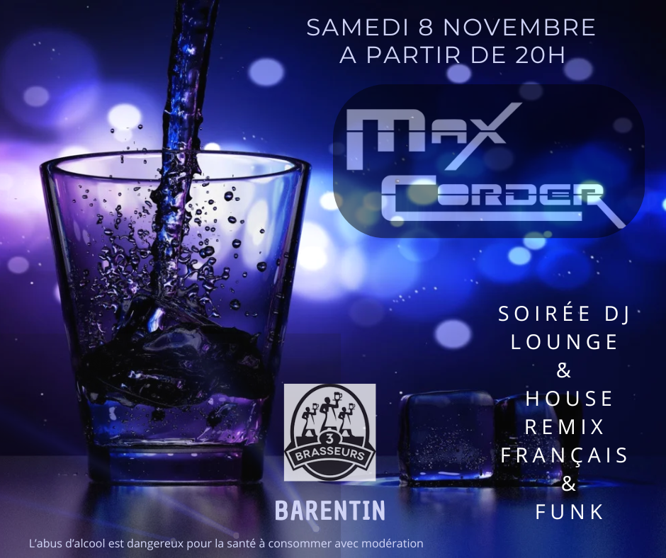 EVENEMENT A BARENTIN SAMEDI 8 NOVEMBRE A PARTIR DE 20h AU 3 BRASSEUR